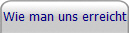 Wie man uns erreicht